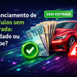 financiamento de veículos sem entrada